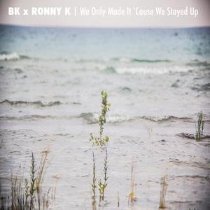 Freedom (BK X Ronny K)