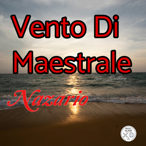 Vento Di Maestrale (Studio)