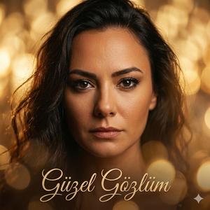 Güzel Gözlüm (Live) (Live)