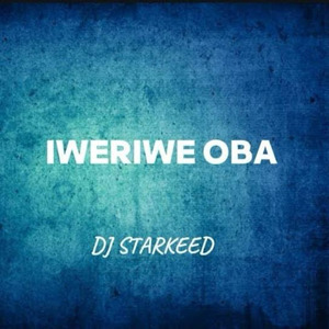Iweriwe Oba