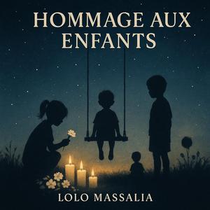 Hommage aux enfants