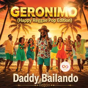 Geronimo (Happy Reggae Pop Edition)