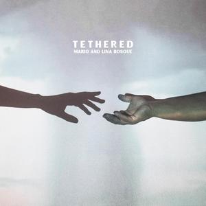 Tethered