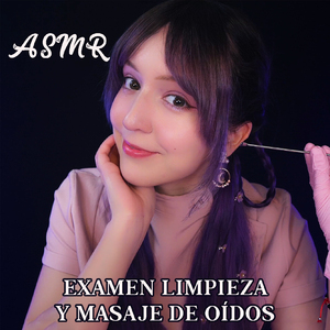Asmr examinando tus oídos