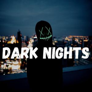 Dark Nights (Instrumental)