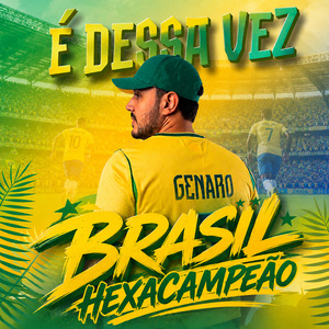 É Dessa Vez (Brasil Hexacampeão)