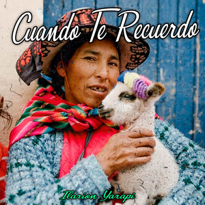 Cuando Te Recuerdo