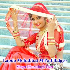 Lapdo Mohabbat M Pad Balgyo