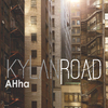 Kylan Road - Ahha