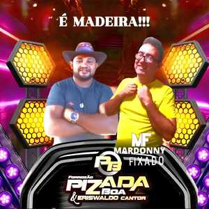 É Madeira (feat.Mardonny Fixado)