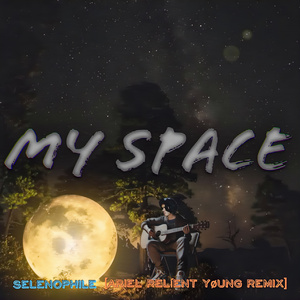 Selenophile (Ariel Relíent Yøung Remíx)