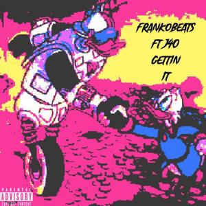 GETTIN IT (feat. J40)