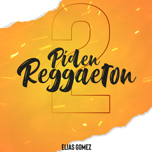 Piden Reggaeton 2