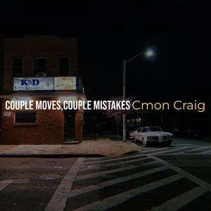 Couple Moves,Couple Mistakes