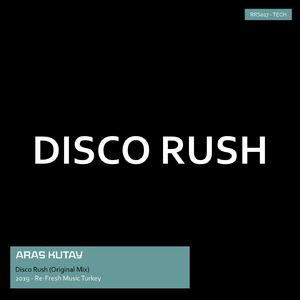 Disco Rush (Original Mix)