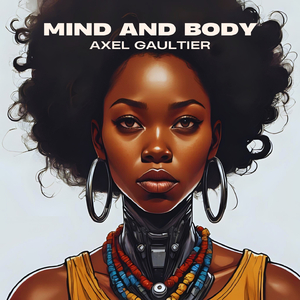 Mind And Body (DJ Global Byte Mix)