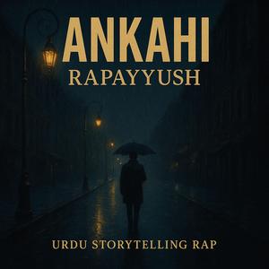 Ankahi