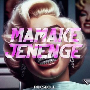Mamake Jenenge