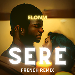 Sere (French Remix)