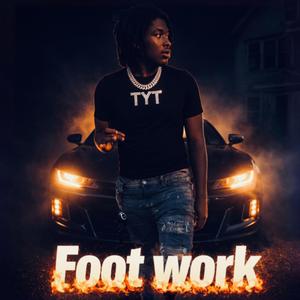 FOOT WORK