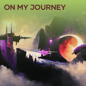 On My Journey