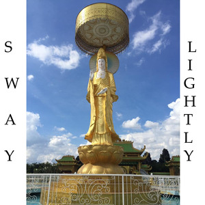 Sway Lightly