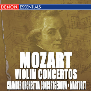 Concerto for Violin and Orchestra No. 2 In D Major, KV 211: I.