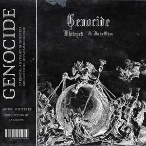 Genocide (feat. Jake OHM)
