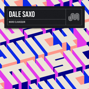 Dale Saxo (Extended Mix)