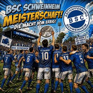 BSC Schweinheim-Die Macht vom Erbig