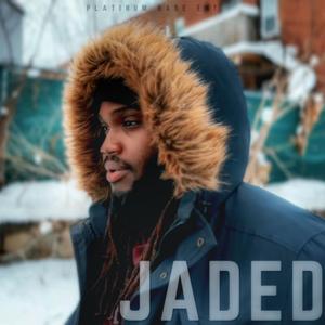 Jaded (Explicit)