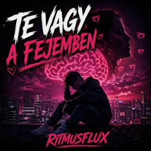 TE VAGY A FEJEMBEN