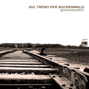 Sul treno per Buchenwald