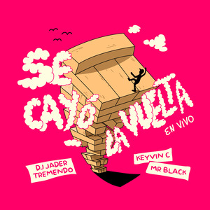 Se Cayó La Vuelta (En Vivo)