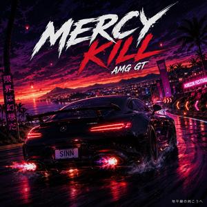 Mercy Kill