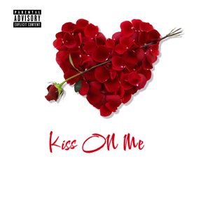 kiss on me