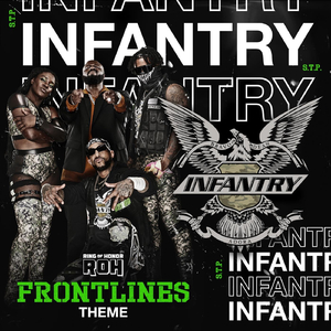 Frontlines (S.T.P. Infantry Theme)