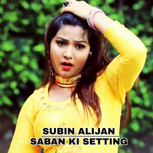Saban ki setting