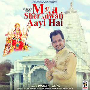 Maa Sheranwali Aayi Hai