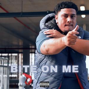 BITE ON ME (feat. Kammandaa)