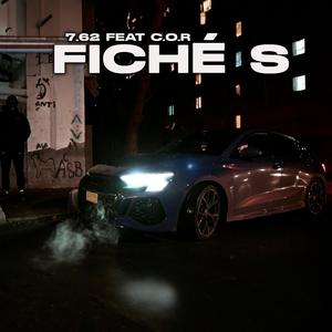 Fiché S (feat. C.O.R)