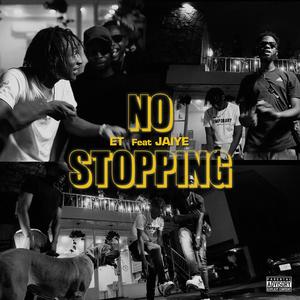 No Stopping (feat. Jaiye)