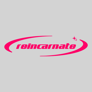 reincarnate