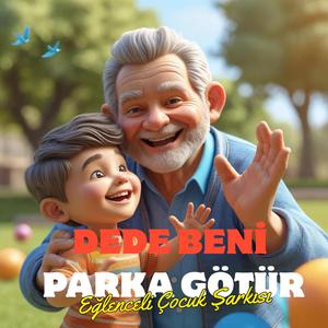 Dede Beni Parka Götür II