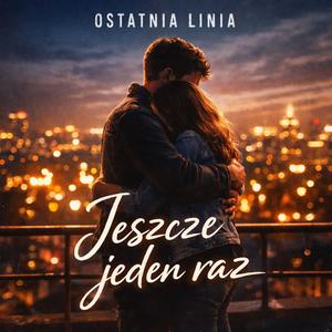 Jeszcze jeden raz II