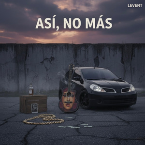 Así, No Más