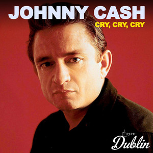 Cry, Cry, Cry (Remastered)