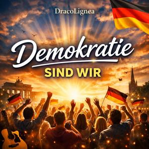 Demokratie sind "WIR"