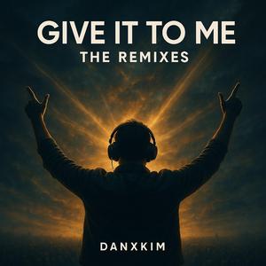 Give It To Me (XTC Remix)