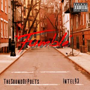 Fumble (feat. Intel93)